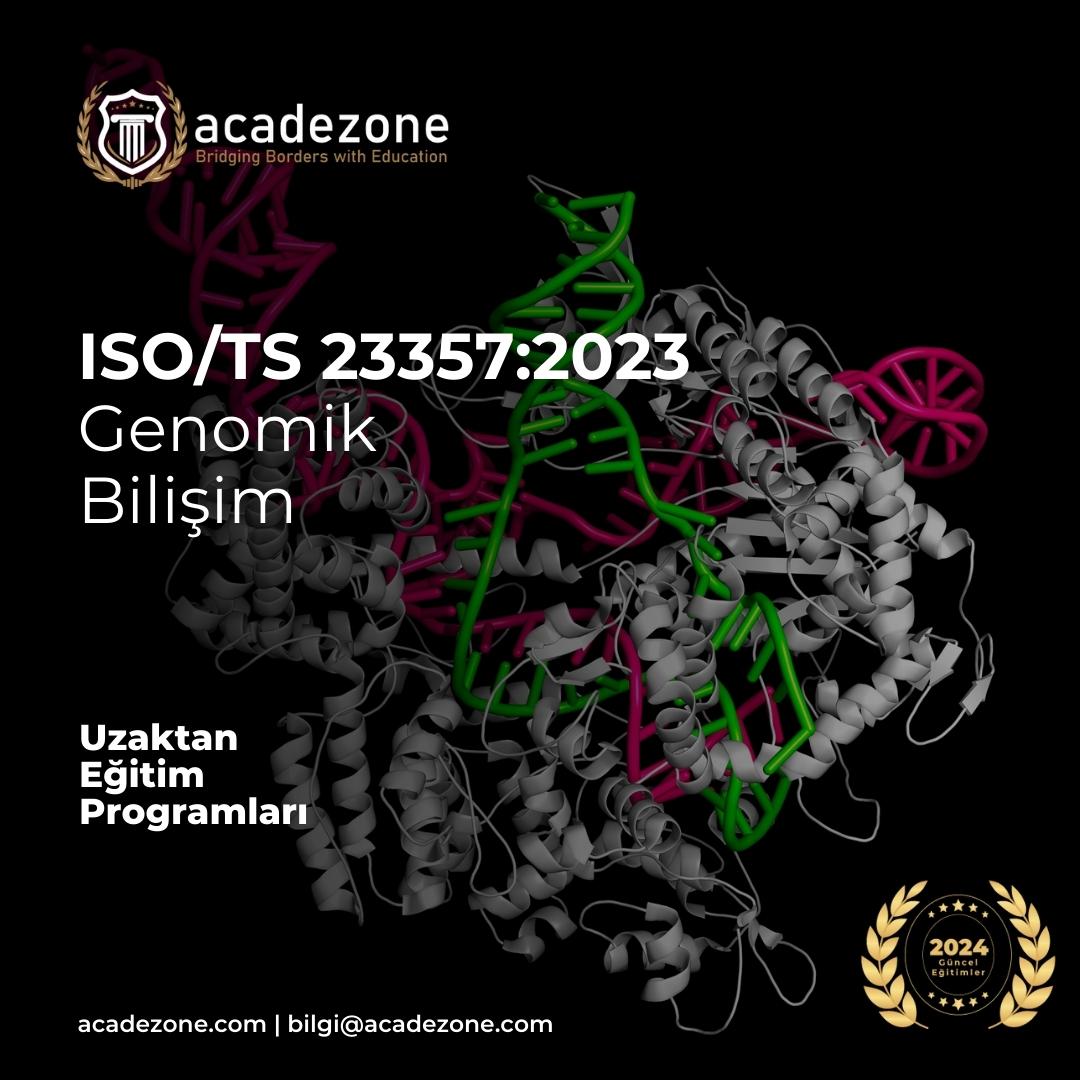 ISO/TS 23357:2023 - Genomik Bilişim