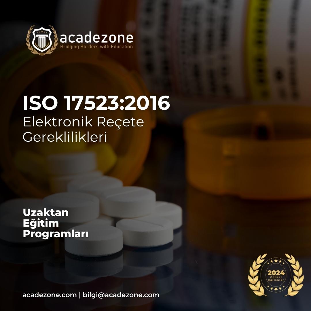 ISO 17523:2016 - Elektronik Reçete Gereklilikleri